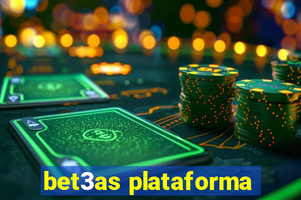 bet3as plataforma